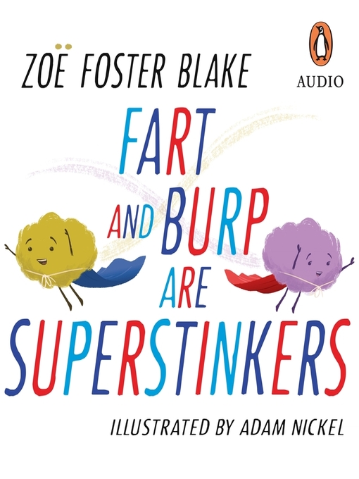 Title details for Fart and Burp are Superstinkers by Zoë Foster Blake - Available